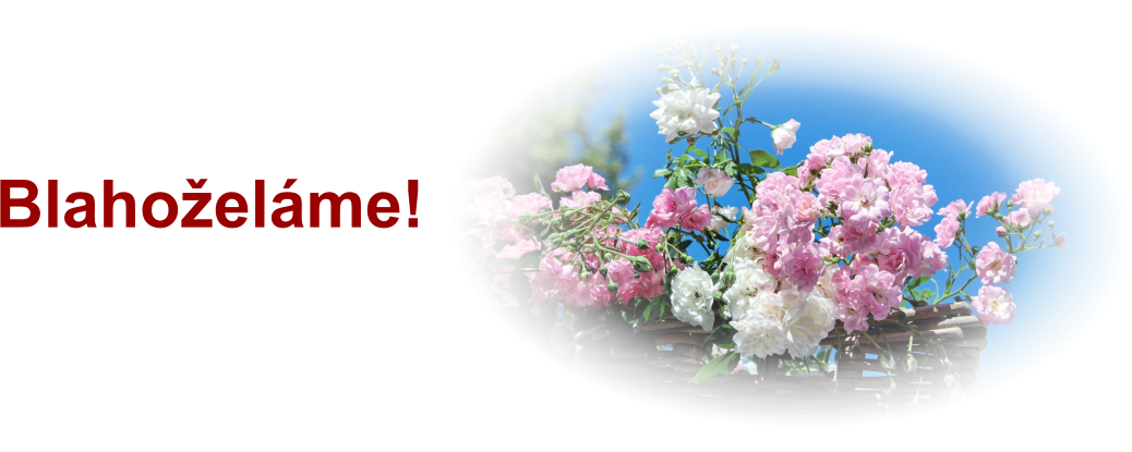 Blaho�el�me!